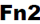 Fn2